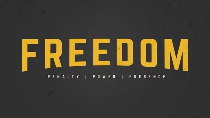 Freedom: A Salvation Message