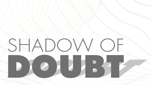 a shadow of doubt meaning
